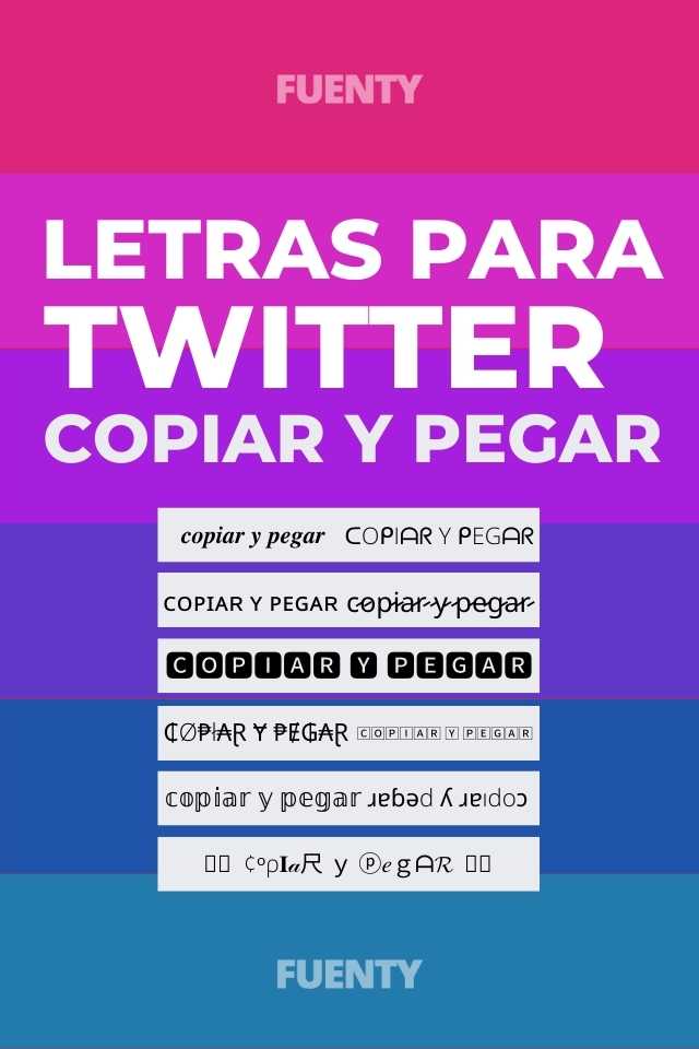 Conversor de letras para Twitter - fuentes y tipografias para copiar y pegar