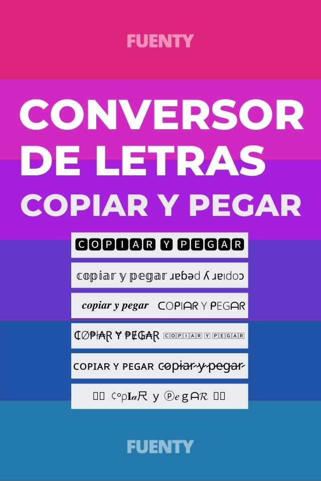 Conversor de letras - Transformador tipografia - Convertir fuentes - copiar y pegar